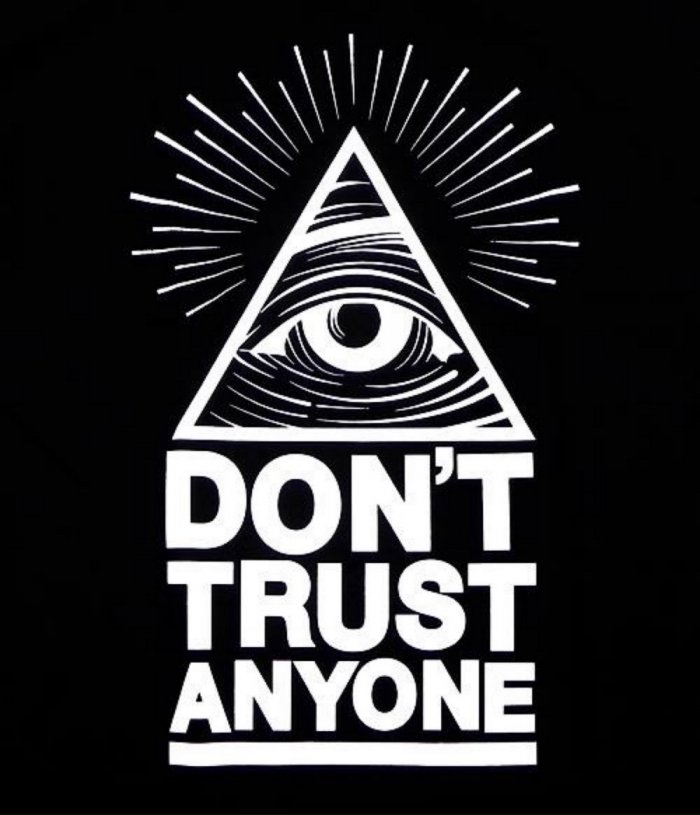 Иллюминаты don`t Trust anyone