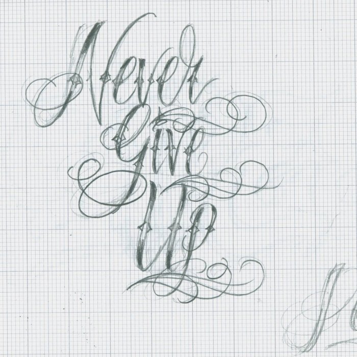 Эскиз тату надпись never give up